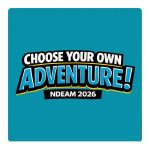 Choose Your Own Adventure NDEAM 2026