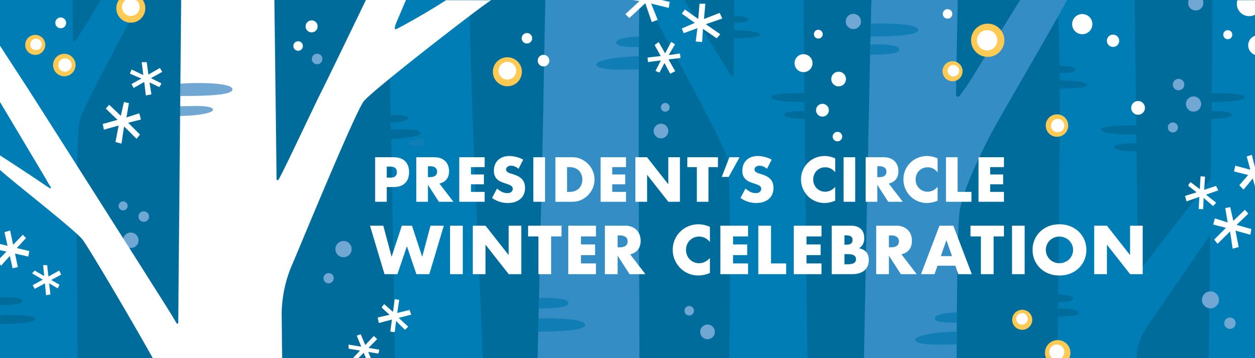 President's Circle Winter Celebration graphic 