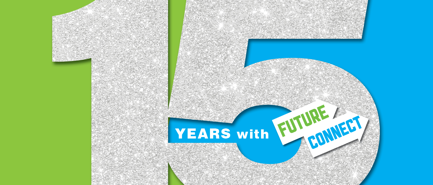 15 Years with Future Connect