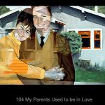 My Parents Used to be in Love