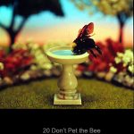 Don't Pet the Bee