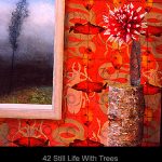 Still Life with Trees