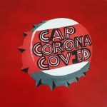 Red and white bottle cap on a red background that reads, "Cap, Corona, COVID".