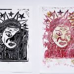 Two linocut prints with an Asian woman's face with the Statue of Liberty crown on her head and a torch nearby on the right side. The bottom of the print says "American" -- there are also stars around the crown area. The print on the left is in black. The print on the right is in red.