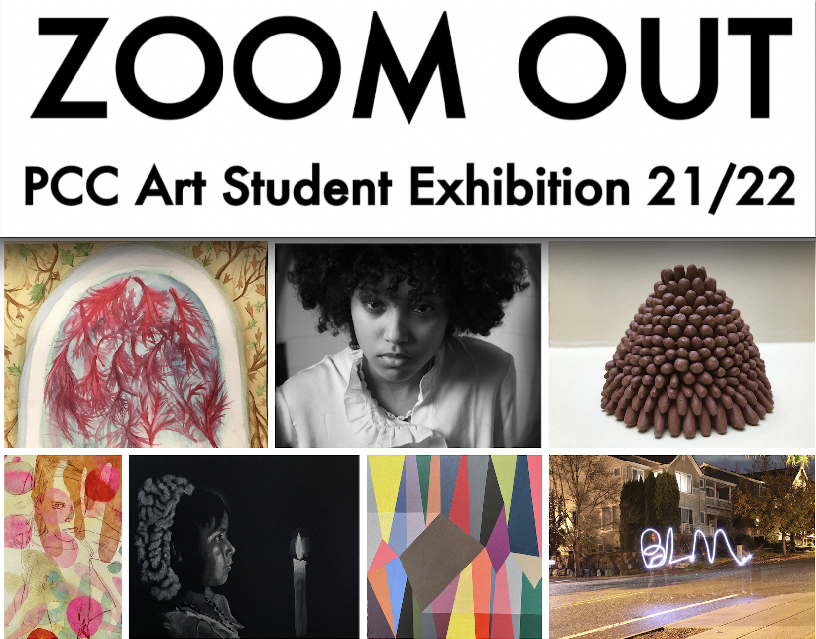 Exhibition title Zoom Out with a collage of student work.