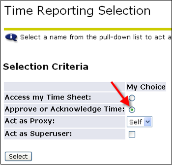 Time Reporting Selection with arrow to Approve or Acknowledge Time