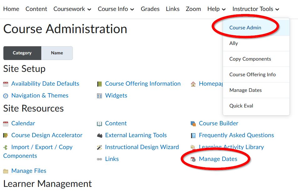 On the right side of the navbar, open the the Instructor Tools drop down, then select the first option, Course Admin. From this page you will find the Manage Dates link under the Site Resources section.