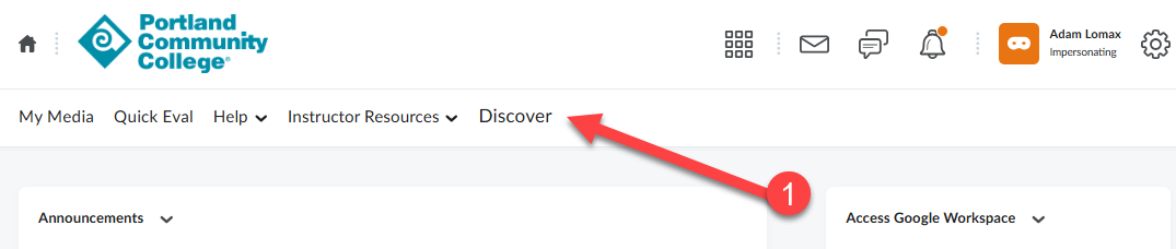 You can find the link to the Discover tool in the navigation bar of your D2L Brightspace account homepage.