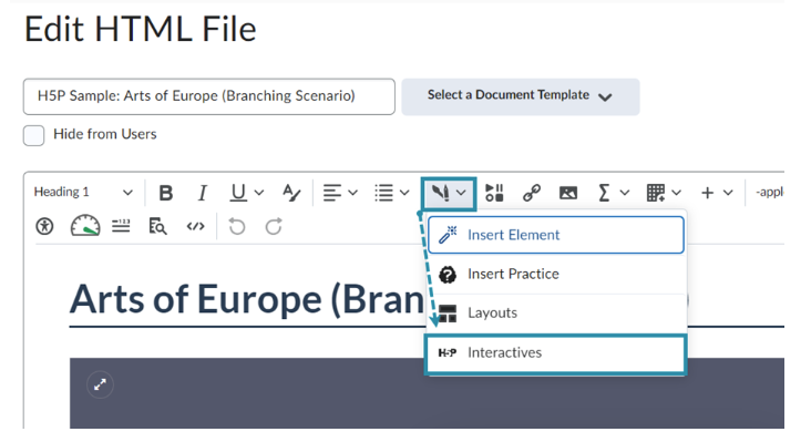 Figure 1: Creator+ Authoring Tools H5P Interactives option from the Edit HTML toolbar.