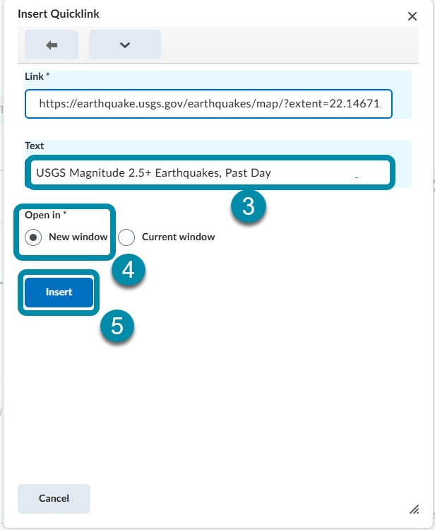 D2L user interface for inserting a quick link, featuring fields for a URL and text, options for opening the link, and buttons to insert or cancel.