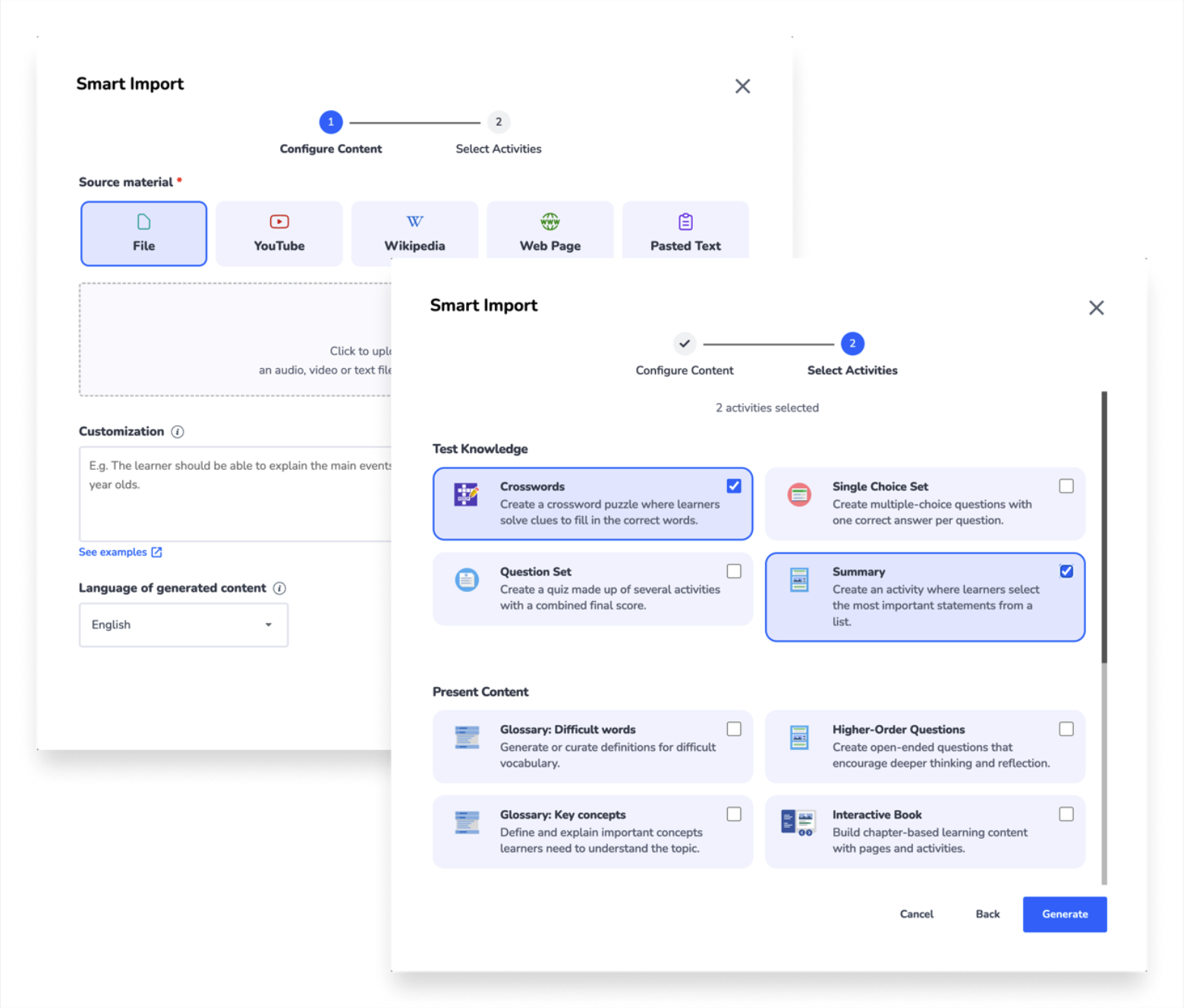 The smart import interface now has two simple steps to select the sources and the activities you want.