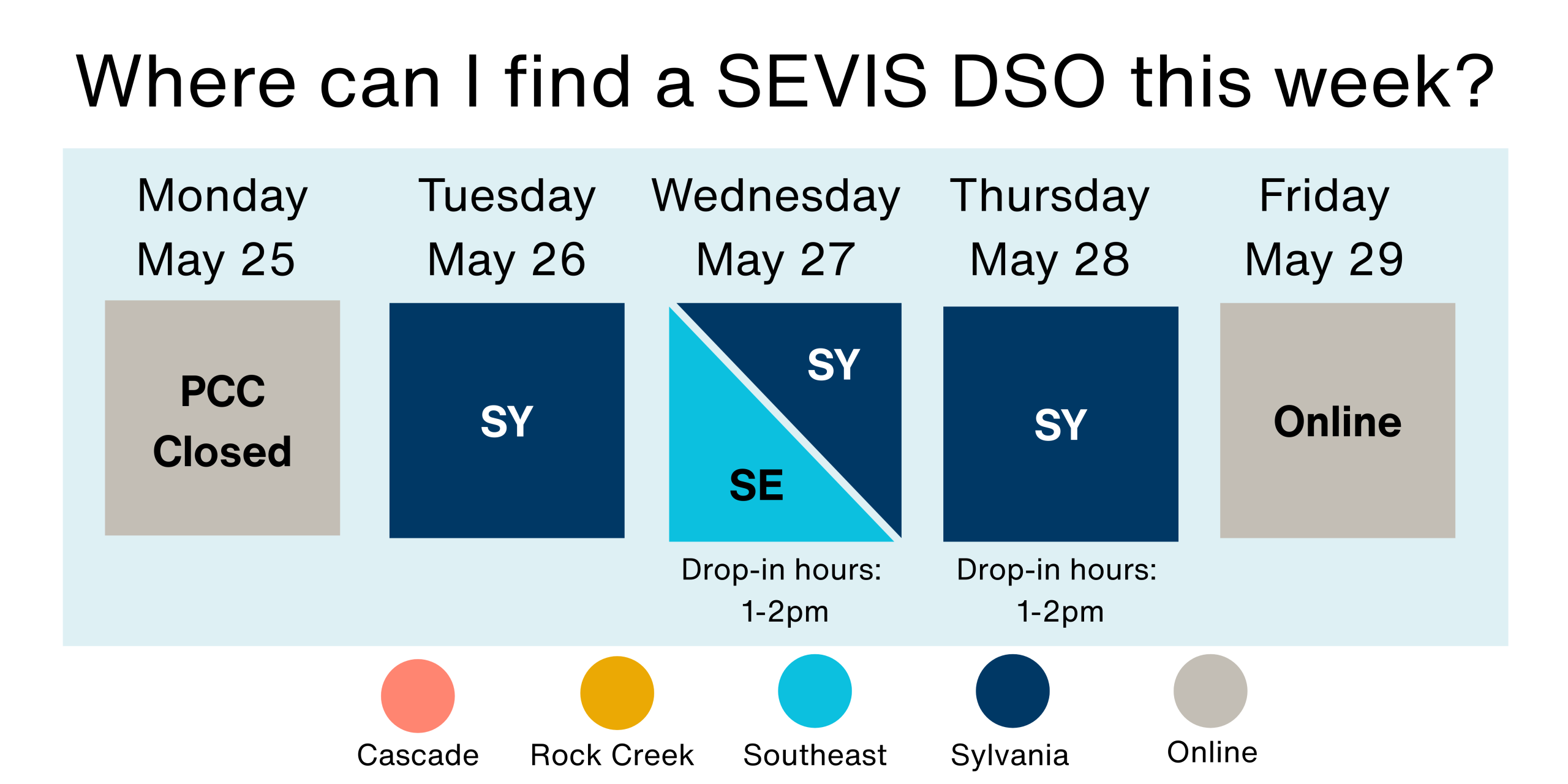 Where can I find a SEVIS DSO? May 25-29