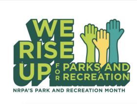 National Parks and Recreation Month