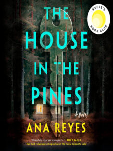 The house in the pines by Ana Reyes (audiobook)