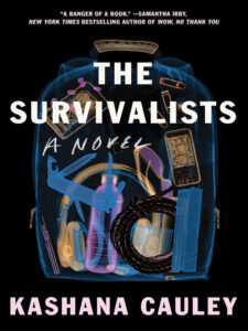 The survivalist A novel by Kashana Cauley (ebook)