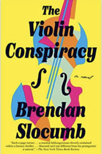 The violin conspiracy by Brendan Slocumb (print book)