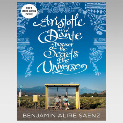 Featured book: Aristotle and Dante discover the secrets of the universe
