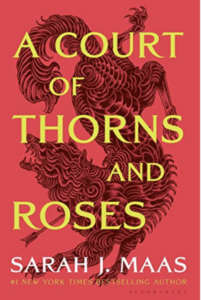 A Court of Thorns and Roses by Sarah J.Maas