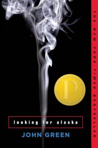 Looking for Alaska by John Greene