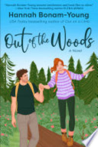 Out Of The Woods : A Novel