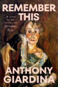Remember This : A Novel