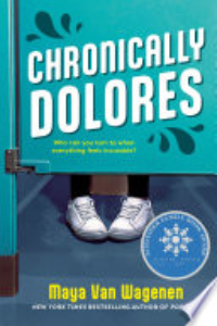 Chronically Dolores