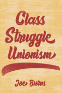 Class Struggle Unionism