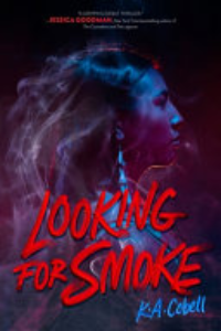 Looking For Smoke