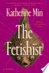The Fetishist : A Novel