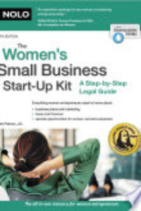 The Women's Small Business Start-up Kit : A Step-by-step Legal Guide