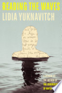 Reading The Waves : A Memoir