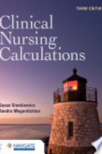 CLINICAL NURSING CALCULATIONS.