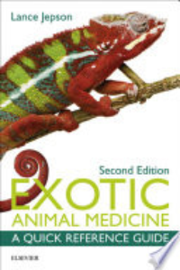 Exotic Animal Medicine : A Quick Reference Guide