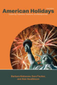 American Holidays : Exploring Traditions, Customs, And Backgrounds