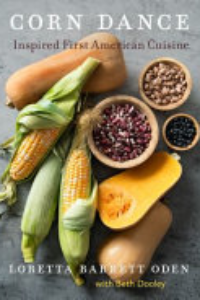 Corn Dance : Inspired First American Cuisine