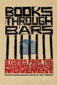 Books Through Bars : Stories From The Prison Books Movement