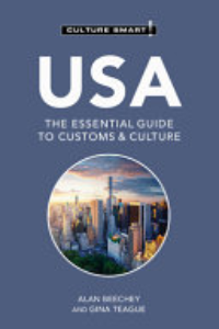 USA : The Essential Guide To Customs & Culture
