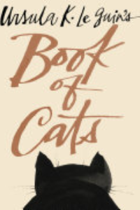 URSULA K. LE GUIN'S BOOK OF CATS.