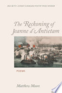 RECKONING OF JEANNE D'ANTIETAM: POEMS.