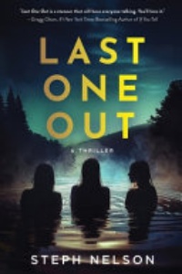 LAST ONE OUT: A THRILLER.