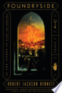 FOUNDRYSIDE: A NOVEL.