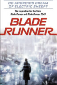 Blade Runner : Do Androids Dream Of Electric Sheep?