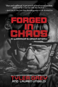 FORGED IN CHAOS: A WARRIOR'S ORIGIN STORY.