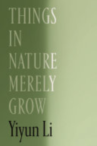 Things In Nature Merely Grow