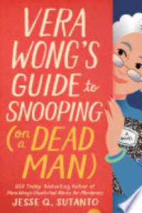 VERA WONG'S GUIDE TO SNOOPING (ON A DEAD MAN).