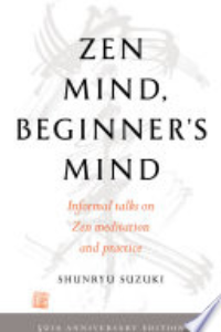 Zen Mind, Beginner's Mind
