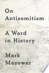 On Antisemitism : A Word In History