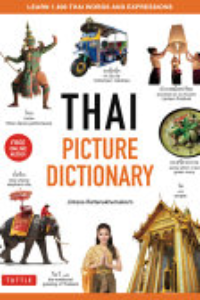 Thai Picture Dictionary : Learn 1,500 Thai Words And Expressions