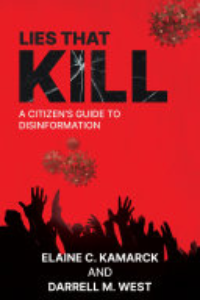 Lies That Kill : A Citizen's Guide To Disinformation