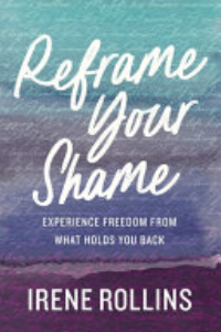 REFRAME YOUR SHAME: EXPERIENCE FREEDOM FROM WHAT HOLDS YOU BACK.